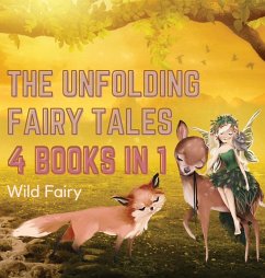 The Unfolding Fairy Tales - Fairy, Wild