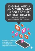 Digital Media and Child and Adolescent Mental Health