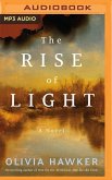 The Rise of Light