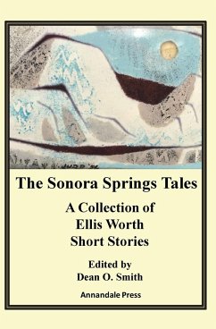 The Sonora Springs Tales