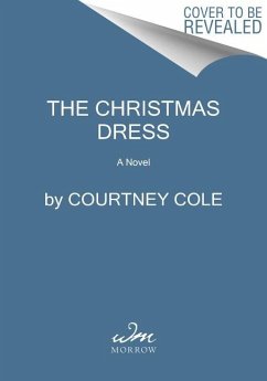 The Christmas Dress - Cole, Courtney