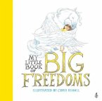 My Little Book of Big Freedoms