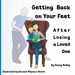 Getting Back on Your Feet - Bailey, Danny George Mark