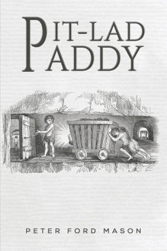 Pit-Lad Paddy - Mason, Peter Ford