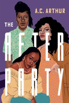 The After Party - Arthur, A.C.