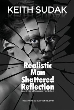 Realistic Man - Shattered Reflection - Sudak, Keith