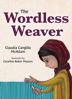 The Wordless Weaver - Cangilla McAdam, Claudia
