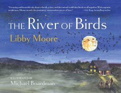 The River of Birds - Moore, Libby