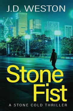 Stone Fist - Weston, J. D.