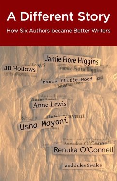 A Different Story - Hollows, Jb; Iliffe-Wood, Maria; Swales, Jules