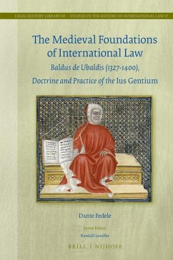 The Medieval Foundations of International Law - Fedele, Dante