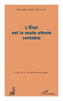 L'Etat est la seule ethnie rentable - Malloumi, Moustapha Abakar