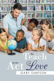 To Teach as an Act of Love