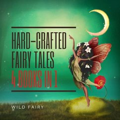 Hard-Crafted Fairy Tales - Fairy, Wild