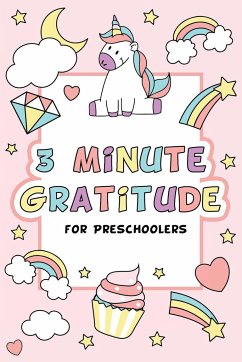 3 Minute Gratitude for Preschoolers with Unicorn Cover