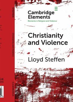 Christianity and Violence - Steffen, Lloyd