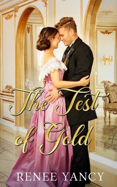 The Test of Gold - Yancy, Renee