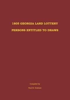 1805 Georgia Land Lottery Persons Entitled to Draws - Graham, Paul K.