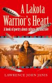 A Lakota Warrior's Heart