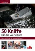 50 Kniffe für die Werkstatt (eBook, ePUB)
