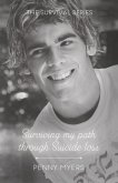 Surviving My Path through Suicide Loss (The Survival Series) (eBook, ePUB)