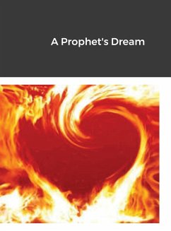 A Prophet's Dream - Kehl, Kenneth