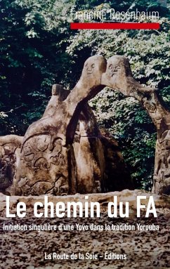 Le Chemin du Fa - Rosenbaum, Francine