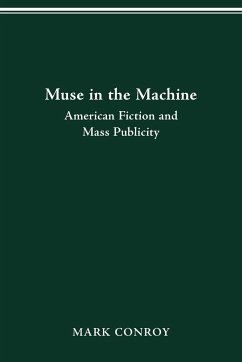 MUSE IN THE MACHINE - Conroy, Mark