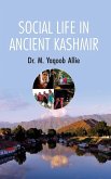 SOCIAL LIFE IN ANCIENT KASHMIR SOCIAL LIFE IN ANCIENT KASHMIR