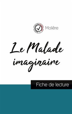 Cover Le Malade imaginaire de Molière (fiche de lecture et analyse complète de l'oeuvre)