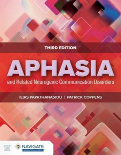 Aphasia and Related Neurogenic Communication Disorders - Papathanasiou, Ilias; Coppens, Patrick