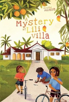 A Mystery at Lili Villa - Menon, Arathi