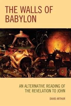 The Walls of Babylon - Arthur, David