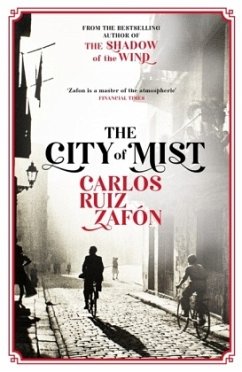 The City of Mist - Zafon, Carlos Ruiz