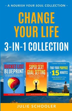 Change Your Life 3-in-1 Collection - Schooler, Julie