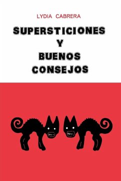 SUPERSTICIONES Y BUENOS CONSEJOS