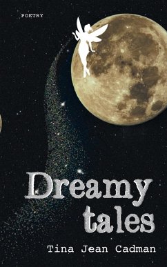 Dreamy Tales - Cadman, Tina Jean