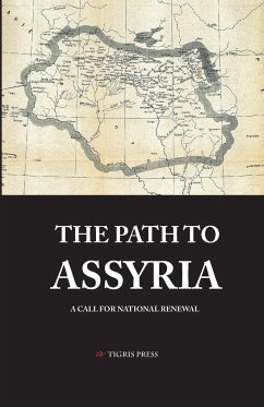 The Path to Assyria - Yakoub, Afram