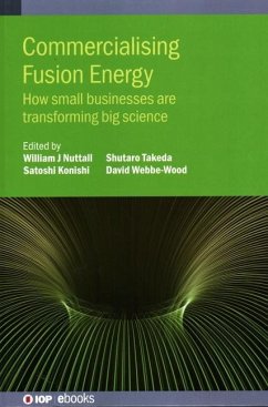 Commercialising Fusion Energy - Webbe-Wood, David; Konishi, Satoshi