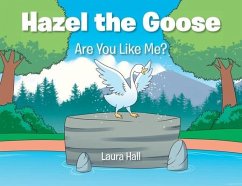 Hazel the Goose - Hall, Laura