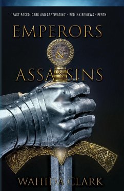 Emperors and Assassins - Clark, Wahida; Bray, Db