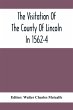 The Visitation Of The County Of Lincoln... - Bild 1