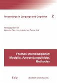 Frames interdisziplinär: Modelle, Anwendungsfelder, Methoden (eBook, PDF)