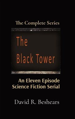 The Black Tower - Beshears, David R.