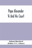 Pope Alexander Vi And His Court