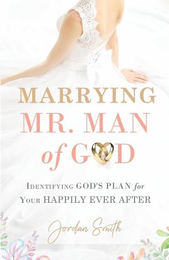 Marrying Mr. Man of God - Smith, Jordan