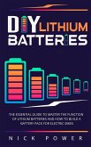 DIY Lithium Batteries