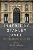 Inheriting Stanley Cavell Inheriting Stanley Cavell