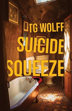 Suicide Squeeze - Wolff, Tg