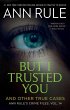 But I Trusted You - Bild 1